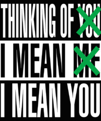 View Barbara Kruger's exhibition Thinking of You. I Mean Me. I Mean You. in Chicago now